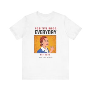 Positive Everyday Unisex Jersey Short Sleeve Tee