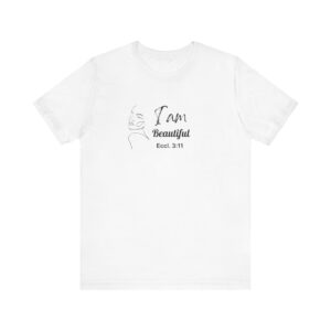 I Am Beautiful Unisex Jersey Short Sleeve Tee