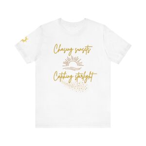 Chasing Sunsets, Catching Starlight Sunset Dreams Unisex Tee - Chasing Sunsets, Catching Starlight, Casual Wear, Gift for Nature Lovers, Summer Fashion, Birthday Gift