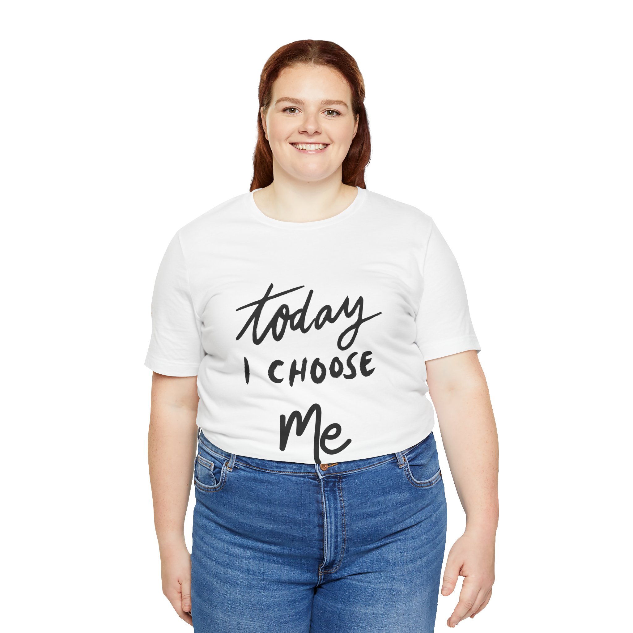 Today I Choose Me Empowering Inspirational Tee, Unisex T-Shirt, Positive Vibes Clothing - Image 4