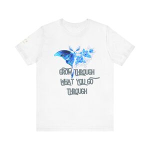 Inspiring Floral Tee: Grow Through What You Go Through, Motivational Shirt, Self-Care Apparel, Gift for Friends, Positive Vibes