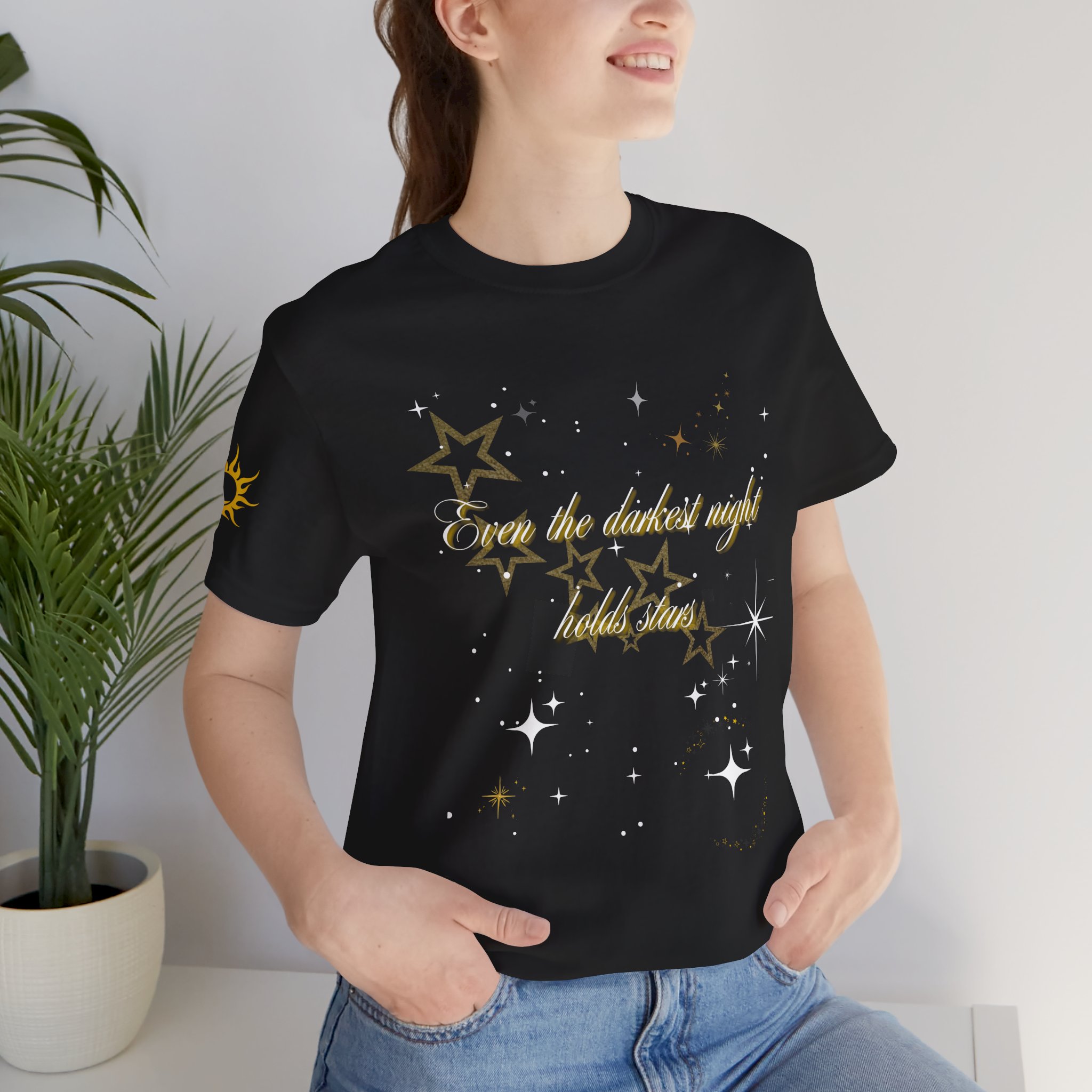 Even the Darkest Night Has Stars Starry Night Unisex Tee | Positive Vibes T-Shirt, Casual Wear, Gift for Him/Her, Stylish Summer Top, Inspirational Shirt - Image 7