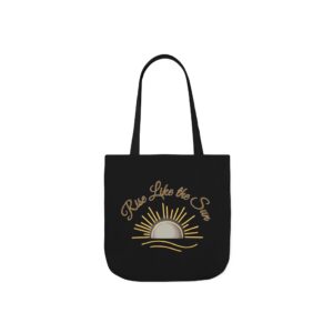 Rise Like the Sun Flow Like the Moon Canvas Tote Bag, Inspirational Tote, Beach Bag, Eco-Friendly Shopper, Gift for Nature Lovers