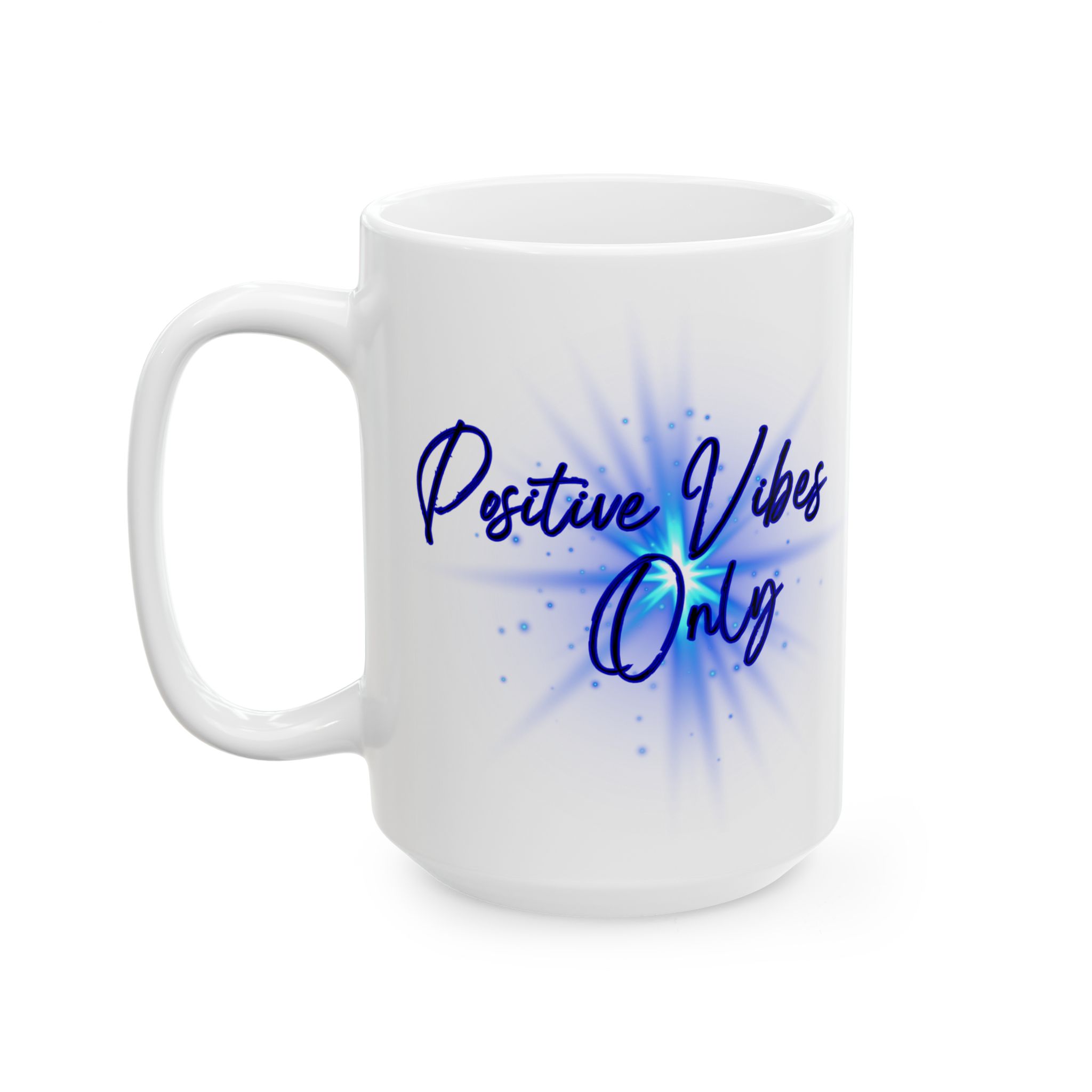 Positive Vibes Ceramic Mug — Blue Handwritten Design (11oz & 15oz) - Image 8